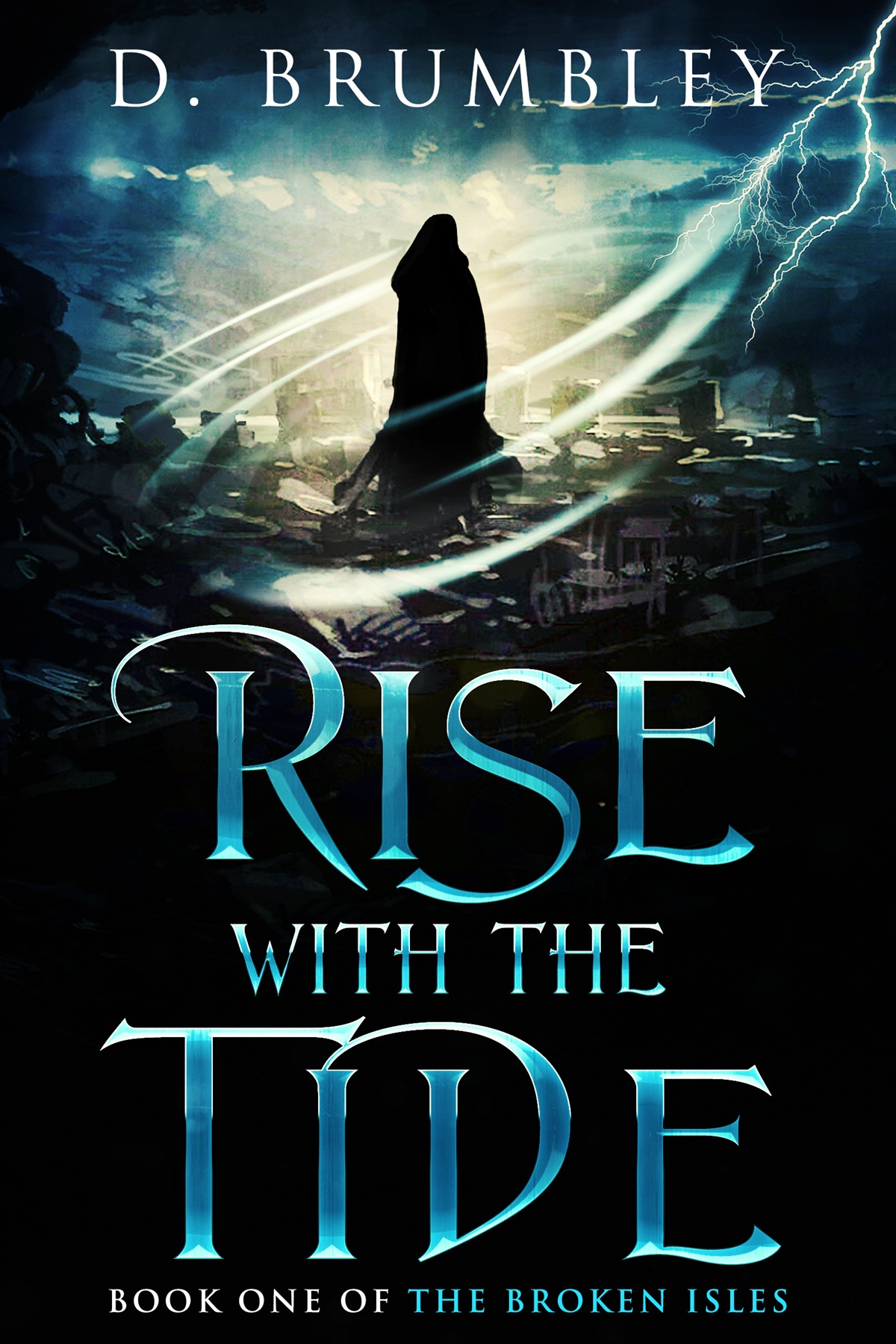 Cover of Rise with the Tide, book one of the Broken Isles series