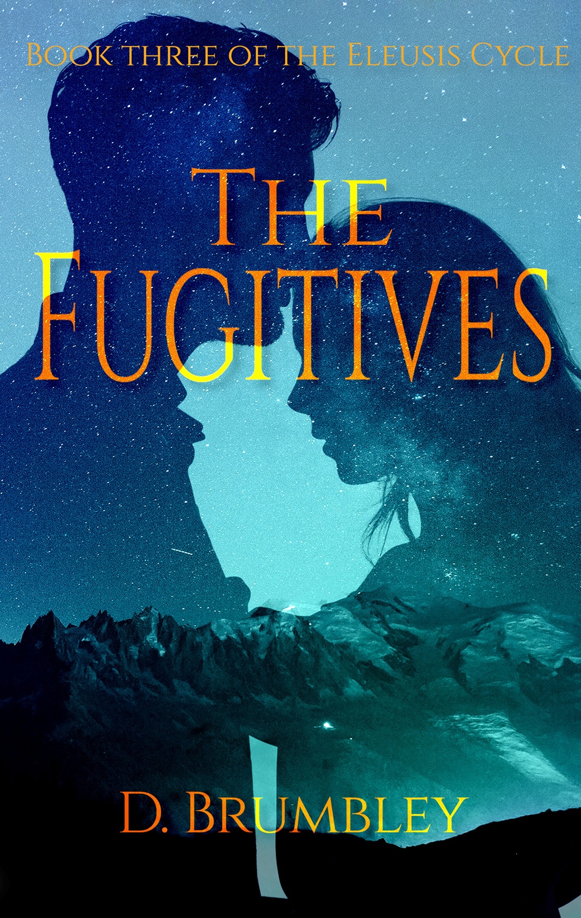 Cover of The Fugitives, book three of the Eleusis Cycle
