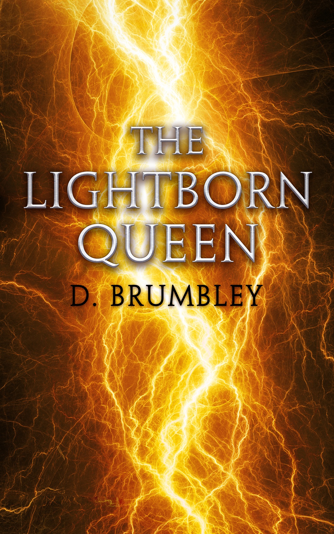 Cover of The Lightborn Queen, book three of the Ironborn Cycle
